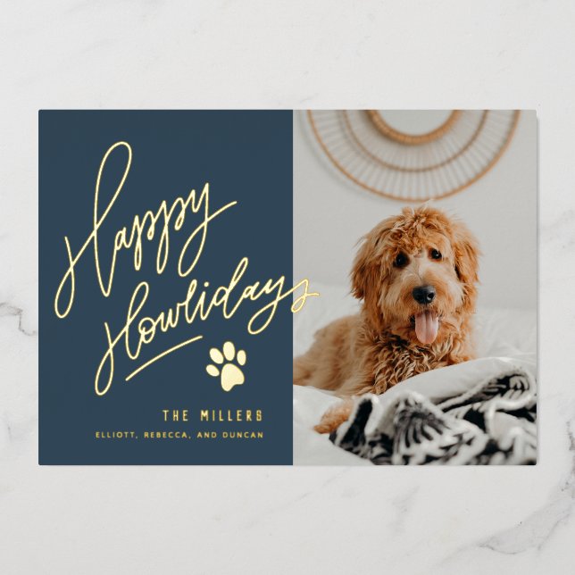 Happy Howlidays Pet Photo Christmas Foil Holiday Card (Front)