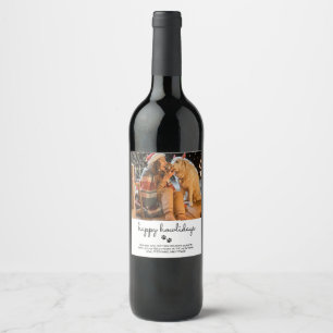 Happy Howlidays Pet Photo Holiday Gift Wine Label