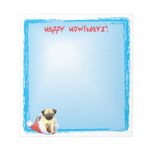 Happy Howlidays Pug Notepad