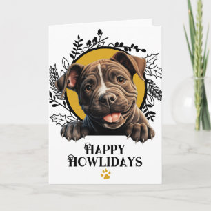 Happy Howlidays Staffordshire Bull Terrier Dog Holiday Card