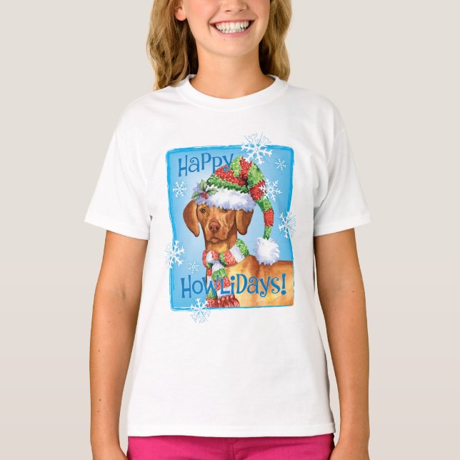 Happy Howlidays Vizsla T-Shirt (Front)