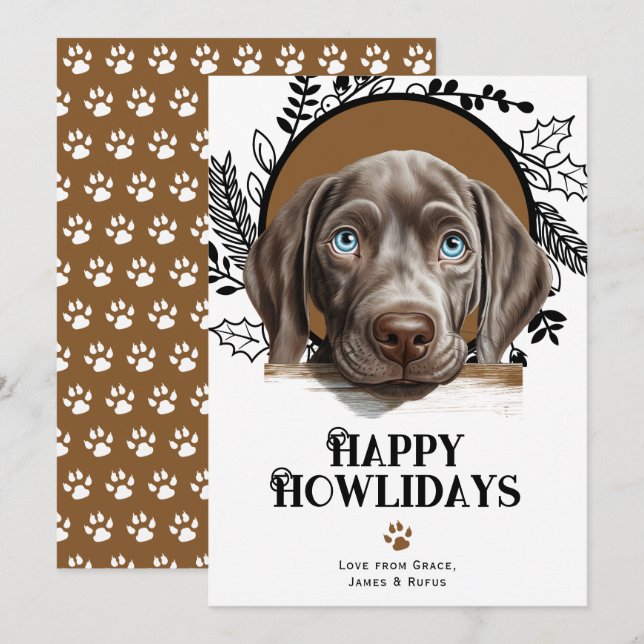 Happy Howlidays Weimaraner Dog Christmas Holiday Card (Front/Back)