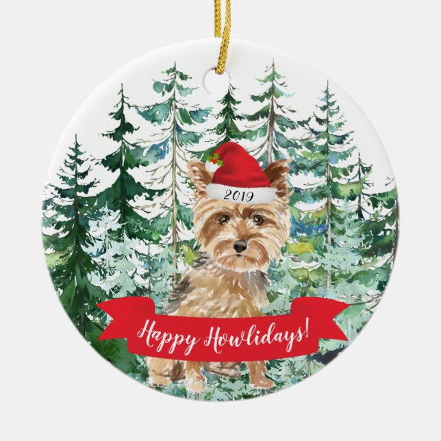 Happy Howlidays Yorkshire Terrier Dog Christmas Ceramic Ornament (Front)