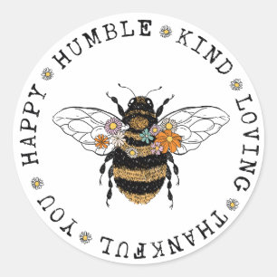 Happy Humble Kind Bee Classic Round Sticker