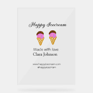 Happy Icecream add name website social media  Acrylic Sign