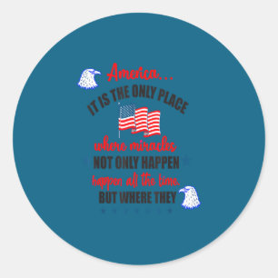 Happy independence day for america classic round sticker