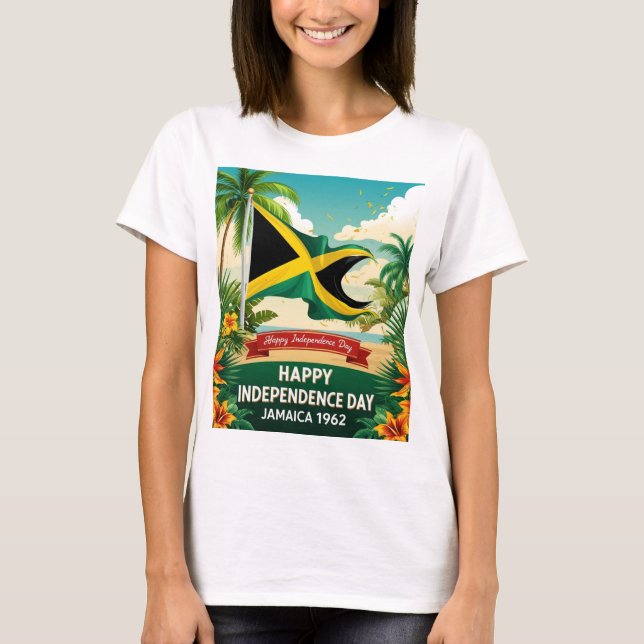 Happy Independence Day Jamaica 1962 Proud T-Shirt (Front)