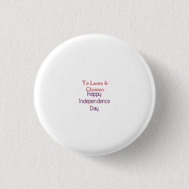happy independence day red blue name date simple 1 inch round button (Front)