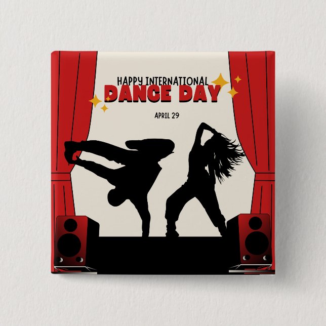 Happy International Dance Day | World Dance Day 2 Inch Square Button (Front)