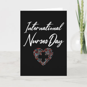 Happy International Nurses Day - 12 May 2021 Card