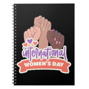 Happy International Women’s Day Notebook