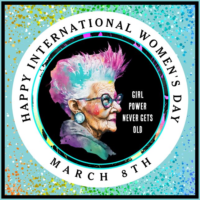 Happy International Women's Day 8th March Grl Pwr 3 Inch Round Button (Creator Uploaded)
