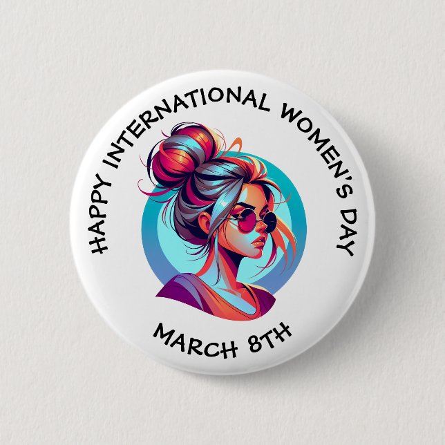 Happy International Women's Day | March 8th 2 Inch Round Button (Front)