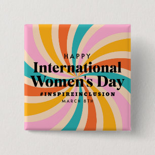 Happy International Women's Day March 8th Button