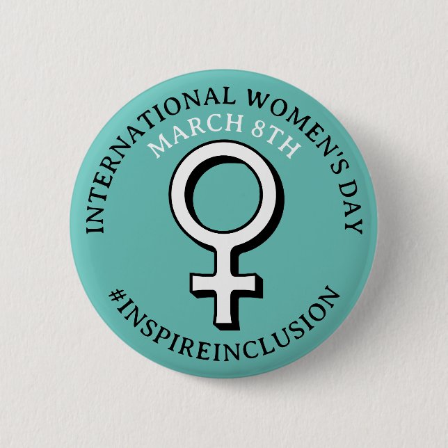 Happy International Women's Day | March 8th Button (Front)