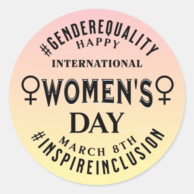 Happy International Women's Day | March 8th Classic Round Sticker (Front)