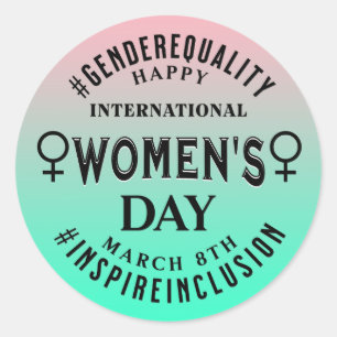 Happy International Women's Day   March 8th Classic Round Sticker