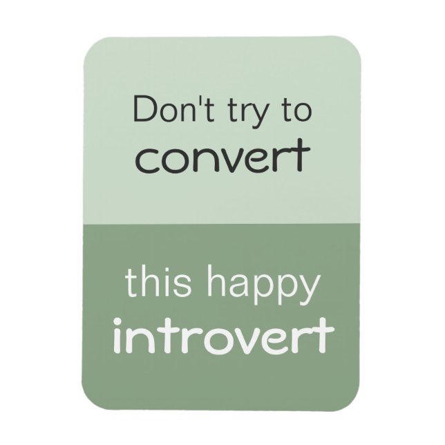 Happy Introvert Magnet (Vertical)