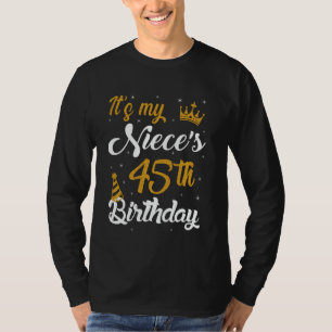 Happy It's My Niece's 45th Birthday 1980 45 Years T-Shirt