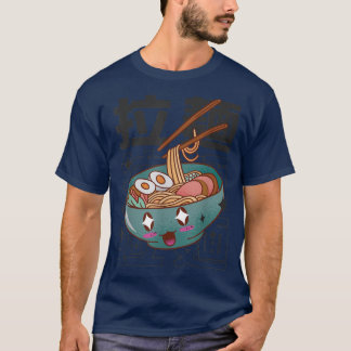 Happy Japanese Noodles Ramen Bowl Kawaii Japan Ani T-Shirt
