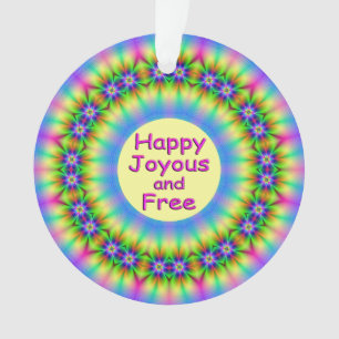 Happy,Joyous and Free Mandala Ornament