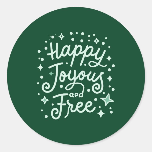 Happy, Joyous, Free, Thankful, Christmas Classic Round Sticker (Front)