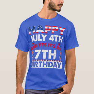 Happy July 4th and Yes Its My 7th Birthday Indepen T-Shirt