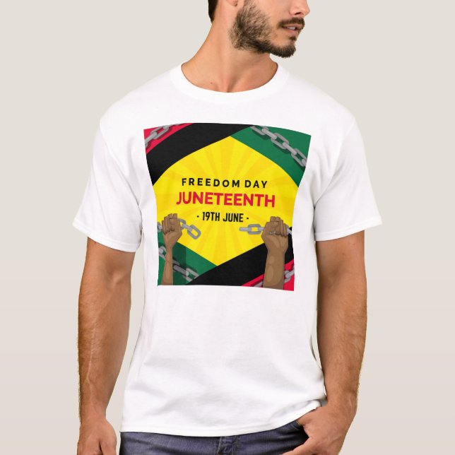 happy juneteenth freedom day T-Shirt (Front)