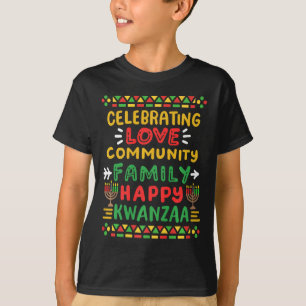 Happy Kwanzaa Celebrating Love Commuity Family Men T-Shirt