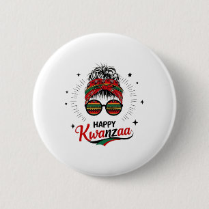 Happy Kwanzaa Seven Principles Of Kwanzaa Messy Bu 2 Inch Round Button
