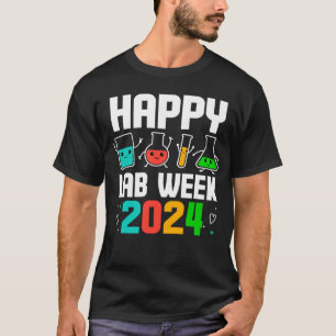Happy Lab Week 2024 Medical Laboratory Scientist T T-Shirt