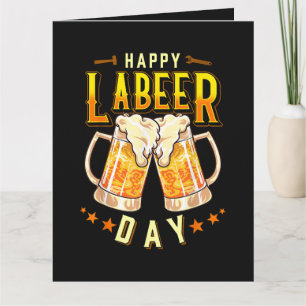 Happy Labeer Day Funny Labour Day Card