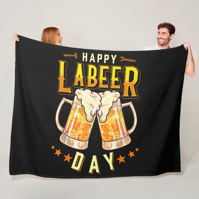 Happy Labeer Day Funny Labour Day Fleece Blanket (In Situ)