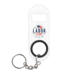 Happy Labor Day Classic Keychain Bottle Opener