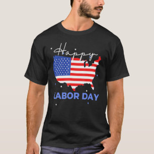 Happy Labor Day Cool US Flag T-Shirt