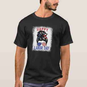 Happy Labor Day Messy Bun USA Flag For Women Pullo T-Shirt