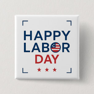 Happy Labor Day Modern Patriotic 2 Inch Square Button