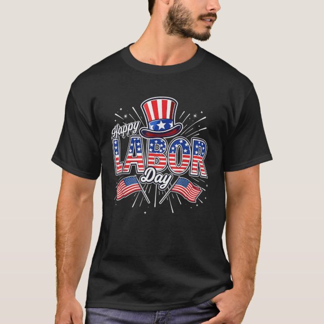 Happy Labor Day Patriotic American Flag USA Men Wo T-Shirt (Front)