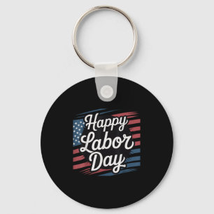 Happy Labor Day Patriotic Union Workers Usa Flag M Keychain