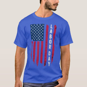Happy Labor Day Patriotic USA Flag Upside Down Ame T-Shirt