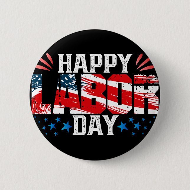 Happy Labour Day 2 Inch Round Button (Front)