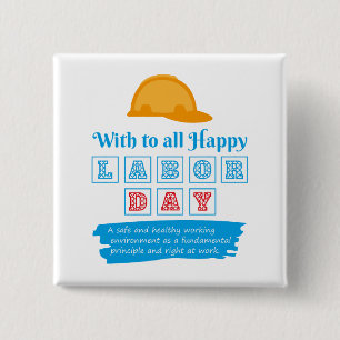 Happy Labour Day  2 Inch Square Button