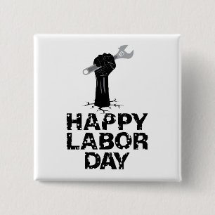 Happy Labour Day 2 Inch Square Button
