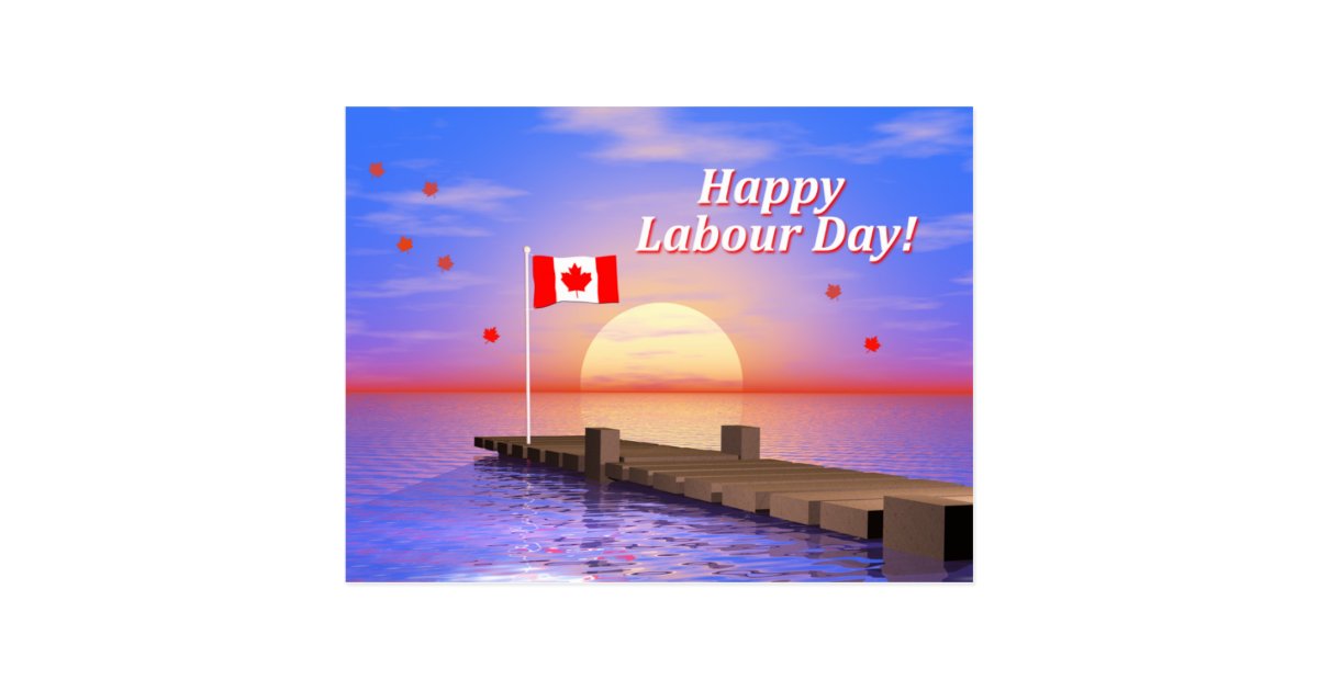 Happy Labour Day Canada Dock Postcard  Zazzle.ca