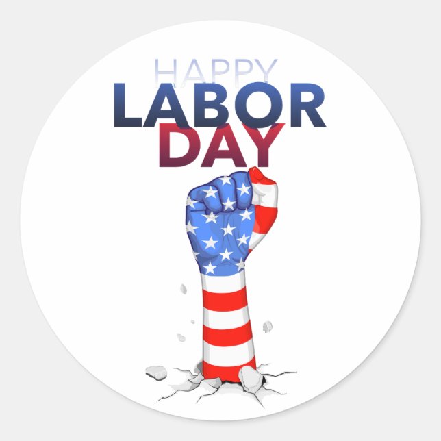 Happy Labour day  Classic Round Sticker (Front)