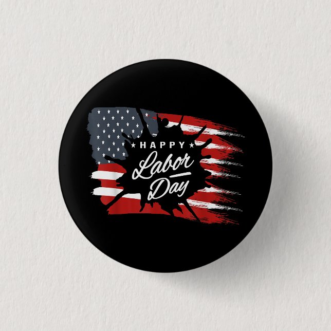 Happy Labour Day Gift American Flag 1 Inch Round Button (Front)