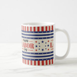Happy Labour Day Gift Idea Coffee Mug