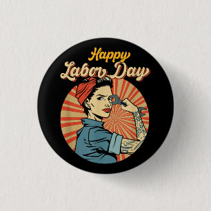 Happy Labour Day Girl Strong Worker Movement Emplo 1 Inch Round Button