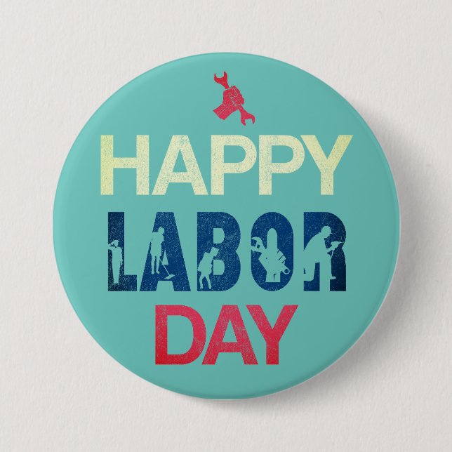 Happy Labour Day In Red White Blue 3 Inch Round Button (Front)