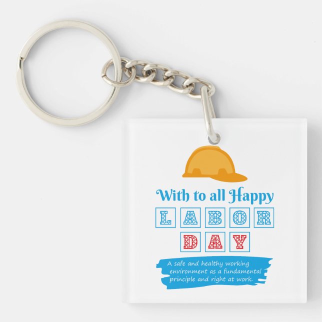 Happy Labour Day  Keychain (Front)